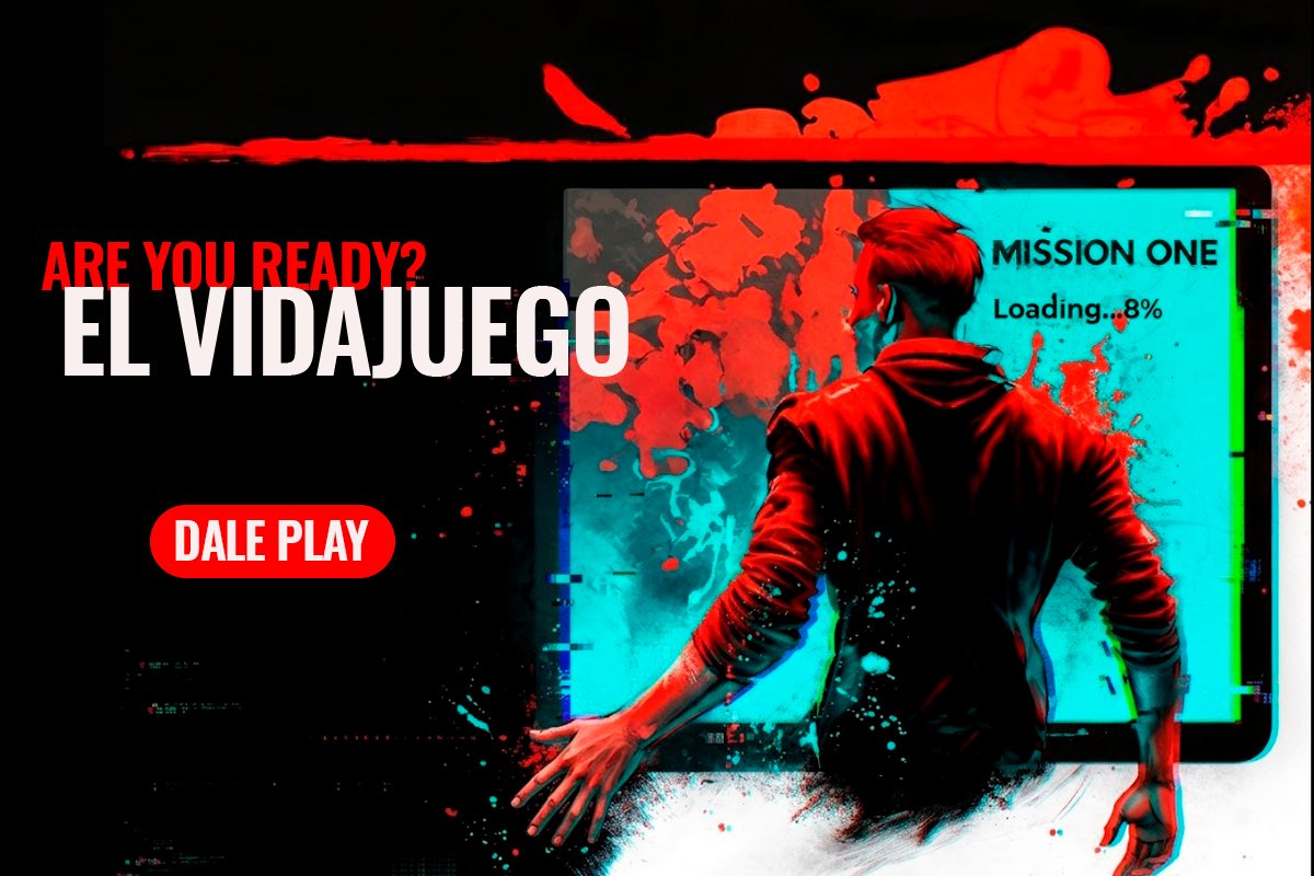 Are you ready? El Vidajuego. Dale play